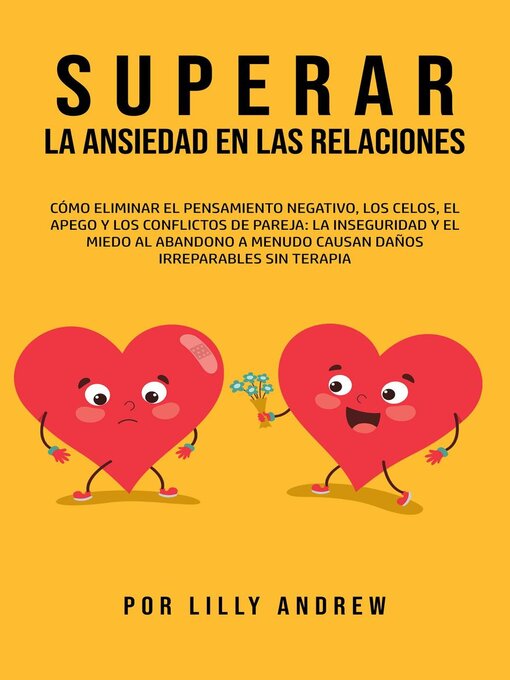 Title details for Superar la ansiedad en las relaciones by Lilly Andrew - Available